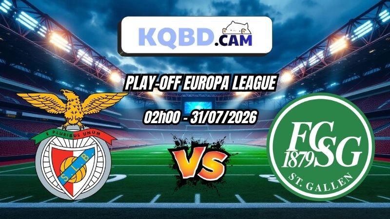 Kết quả bóng đá Benfica vs St. Gallen Ngày 31/07/2026