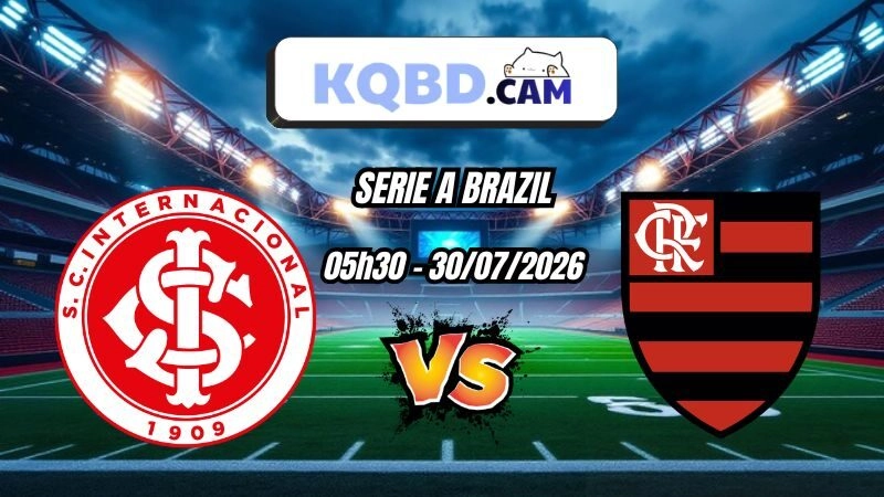 Kết quả bóng đá Internacional vs Flamengo Ngày 30/07/2026
