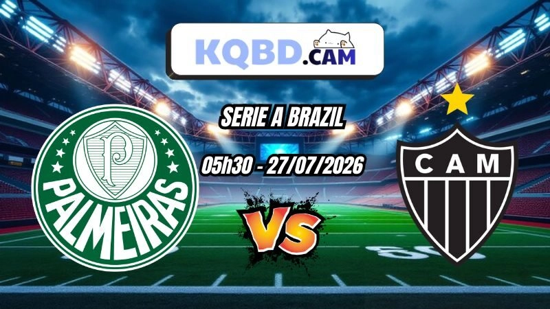 Kết quả bóng đá Palmeiras vs Atletico-MG Ngày 27/07/2026